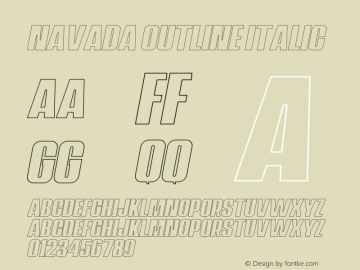 Navada Outline Italic Version 1.00;November 12, 2019;FontCreator 12.0.0.2535 64-bit图片样张