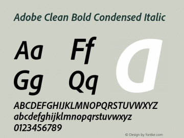 AdobeClean-BoldCondIt Version 5.215;PS 2.000;hotconv 1.0.73;makeotf.lib2.5.5900 Font Sample
