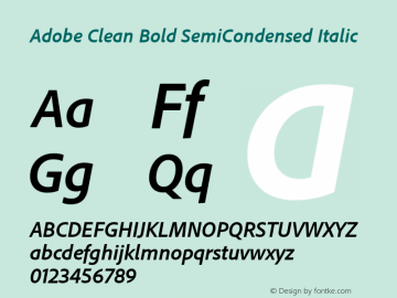 Adobe Clean SemiCondensed Bold Italic Version 5.215;PS Version 2.000;hotconv 1.0.73;makeotf.lib2.5.5900 Font Sample