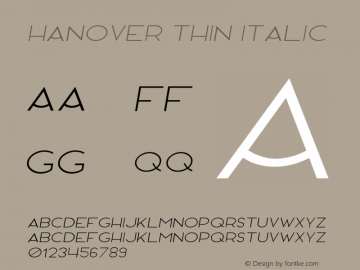 Hanover Thin Italic Version 1.000 Font Sample