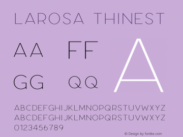 Larosa Thinest Version 1.002;Fontself Maker 3.3.0图片样张