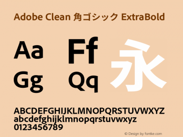 Adobe Clean 角ゴシック ExtraBold  Font Sample