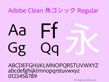 Adobe Clean 角ゴシック  Font Sample