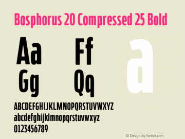 Bosphorus20Compressed-25Bold Version 1.001 Font Sample