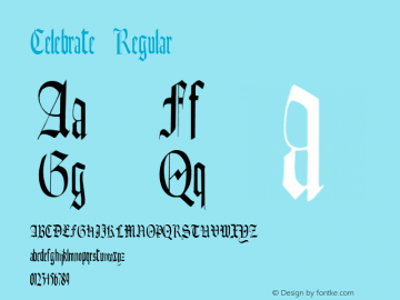 Celebrate Regular Altsys Fontographer 3.5  9/6/94 Font Sample