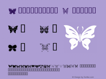 Butterflies Regular 1.00 Copyright (C) 12/12/98 Created by Denise Clendenin图片样张