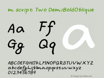m script Two DemiBoldOblique Macromedia Fontographer 4.1J 00.12.21 Font Sample