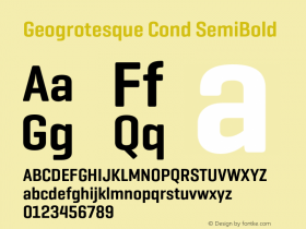 Geogrotesque Cond SemiBold Regular Version 1.000;PS 1.0;hotconv 1.0.72;makeotf.lib2.5.5900图片样张