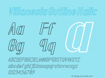 Villanesia Outline Italic Version 1.00;February 17, 2019;FontCreator 11.5.0.2421 64-bit图片样张