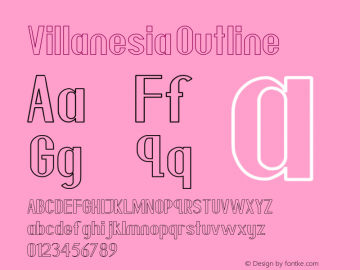 Villanesia Outline Version 1.00;February 17, 2019;FontCreator 11.5.0.2421 64-bit图片样张