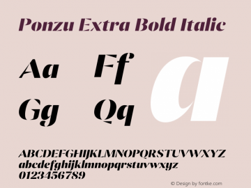 Ponzu-ExtraBoldItalic Version 1.000; ttfautohint (v0.97) -l 8 -r 50 -G 200 -x 14 -f dflt -w G Font Sample