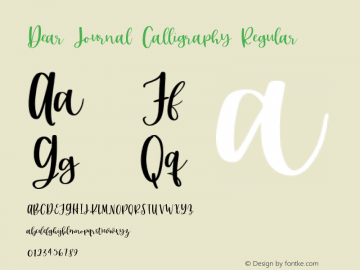 Dear Journal Calligraphy Regular Version 1.000;hotconv 1.0.109;makeotfexe 2.5.65596 Font Sample