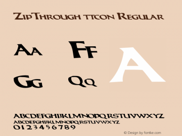 ZipThrough ttcon Regular Altsys Metamorphosis:10/28/94 Font Sample