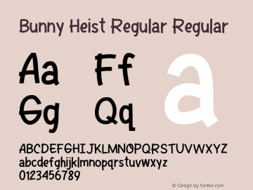 Bunny Heist Regular Version 1.00;November 19, 2019;FontCreator 12.0.0.2547 64-bit Font Sample