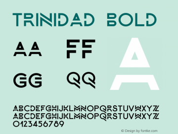 Trinidad-Bold Version 1.000;PS 001.000;hotconv 1.0.88;makeotf.lib2.5.64775 Font Sample