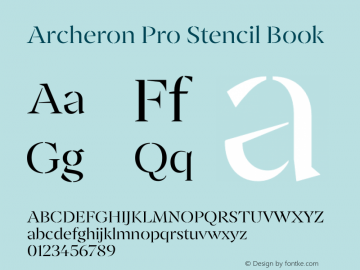 Archeron Pro Stencil Book Version 1.000;hotconv 1.0.109;makeotfexe 2.5.65596 Font Sample