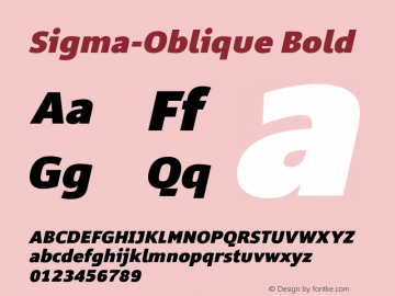Sigma-Oblique Bold Version 2.005;hotconv 1.0.109;makeotfexe 2.5.65596 Font Sample