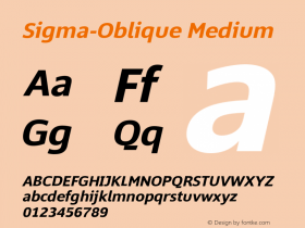 Sigma-Oblique Medium Version 2.005;hotconv 1.0.109;makeotfexe 2.5.65596 Font Sample