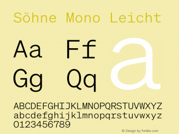 Söhne Mono Leicht Version 1.104;PS 1.102;hotconv 16.6.54;makeotf.lib2.5.65590;0图片样张