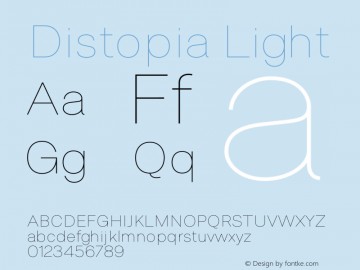 Distopia Light Version 3.000;hotconv 1.0.109;makeotfexe 2.5.65596图片样张