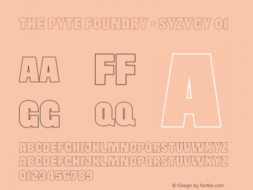 The Pyte Foundry - Syzygy 01 Version 1.000;PS 001.000;hotconv 1.0.88;makeotf.lib2.5.64775图片样张