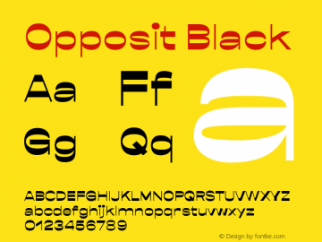 Opposit-Black Version 1.000;PS 001.000;hotconv 1.0.88;makeotf.lib2.5.64775 Font Sample
