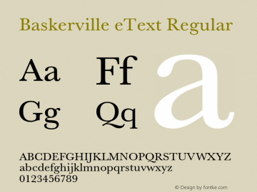 Baskerville eText Version 1.00 Font Sample