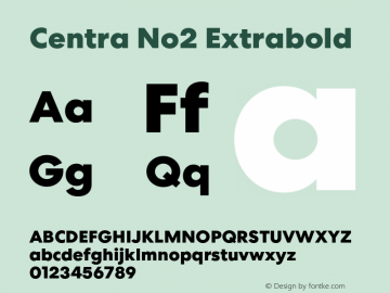 Centra No2 Extrabold Version 1.000图片样张