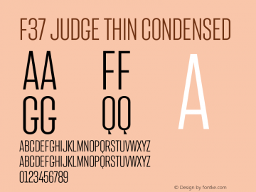 F37 Judge Thin Condensed Version 1.000;PS 001.000;hotconv 1.0.88;makeotf.lib2.5.64775图片样张