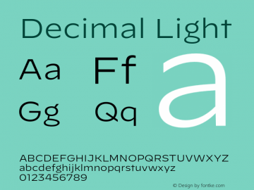 Decimal-Light Version 1.106 September 24, 2019 Font Sample