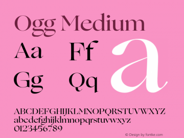 Ogg-Medium Version 2.000;hotconv 1.0.109;makeotfexe 2.5.65596 Font Sample