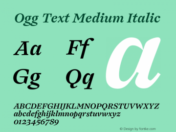 OggText-MediumItalic Version 1.102;hotconv 1.0.109;makeotfexe 2.5.65596图片样张