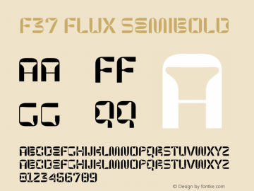 F37 Flux SemiBold Version 1.000;hotconv 1.0.109;makeotfexe 2.5.65596图片样张
