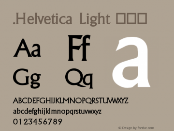 .Helvetica Light 伪斜体  Font Sample