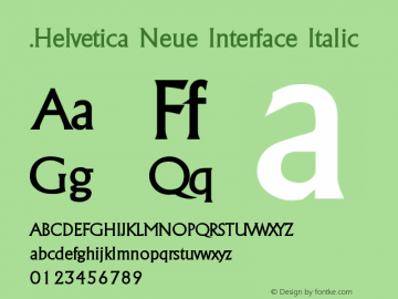 .Helvetica Neue Interface Italic 图片样张