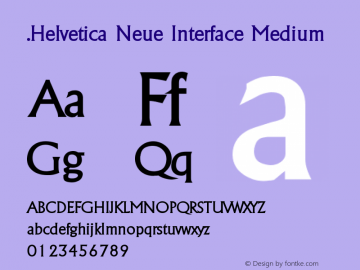 .Helvetica Neue Interface Medium P4 10.0d38e9图片样张