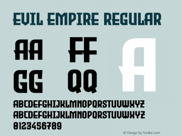 Evil Empire Version 1.00;November 25, 2019;FontCreator 11.5.0.2430 64-bit Font Sample