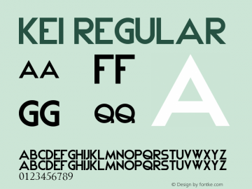 Kei Version 1.00;November 28, 2019;FontCreator 12.0.0.2545 64-bit图片样张