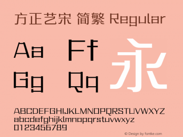 方正艺宋 简繁 Regular  Font Sample