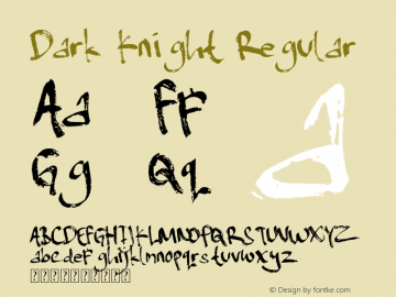 Dark Knight Version 1.00;December 4, 2019;FontCreator 11.0.0.2365 64-bit图片样张