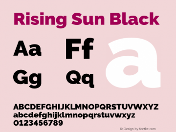 RisingSun-Black Version 1.00;November 23, 2019;FontCreator 12.0.0.2547 64-bit; ttfautohint (v1.8.3) Font Sample