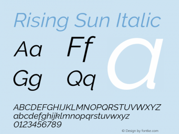 RisingSun-Italic Version 1.00;November 23, 2019;FontCreator 12.0.0.2547 64-bit; ttfautohint (v1.8.3) Font Sample