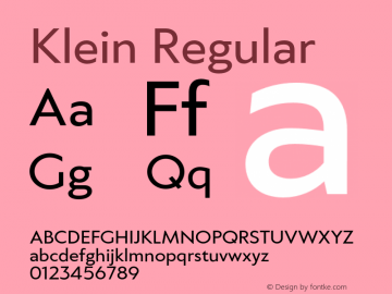 Klein Regular Version 1.102;hotconv 1.0.109;makeotfexe 2.5.65596 Font Sample