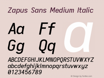 Zapus Sans Medium Italic Version 1.00;December 9, 2019;FontCreator 12.0.0.2547 64-bit; ttfautohint (v1.6) Font Sample