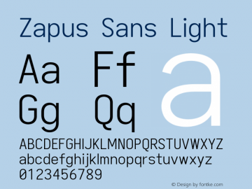 Zapus Sans Light Version 1.00;December 9, 2019;FontCreator 12.0.0.2547 64-bit; ttfautohint (v1.6) Font Sample