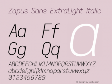 Zapus Sans ExtraLight Italic Version 1.00;December 9, 2019;FontCreator 12.0.0.2547 64-bit; ttfautohint (v1.6) Font Sample