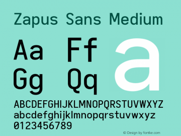 Zapus Sans Medium Version 1.00;December 9, 2019;FontCreator 12.0.0.2547 64-bit; ttfautohint (v1.6) Font Sample