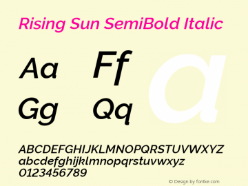 RisingSun-SemiBoldItalic Version 1.00;November 23, 2019;FontCreator 12.0.0.2547 64-bit; ttfautohint (v1.6) Font Sample