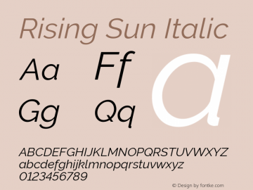 RisingSun-Italic Version 1.00;November 23, 2019;FontCreator 12.0.0.2547 64-bit; ttfautohint (v1.6) Font Sample