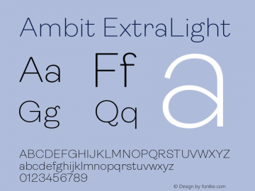 Ambit ExtraLight Version 1.020;hotconv 1.0.109;makeotfexe 2.5.65596 Font Sample